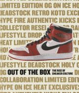 Portada de Out of the Box: The Rise of Sneaker Culture