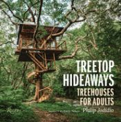 Portada de Treetop Hideaways: Treehouses for Adults