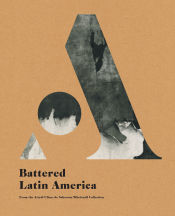 Portada de América Latina Golpeada / Battered Latin America