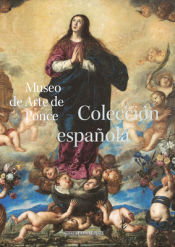Portada de Colección española. Museo de Arte de Ponce