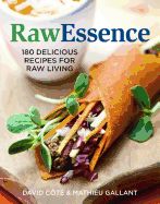 Portada de Rawessence: 165 Delicious Recipes for Raw Living