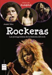 Portada de Rockeras: las protagonistas de la historia del rock