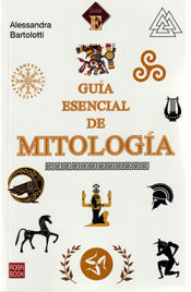 Portada de GUIA ESENCIAL DE MITOLOGIA