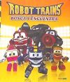 ROBOT TRAINS