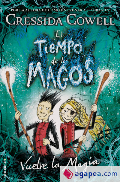 TIEMPO DE LOS MAGOS, EL. VUELVE LA MAGIA