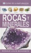 ROCAS Y MINERALES. GUÍAS DE LA NATURALEZA