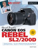 Portada de David Busch's Canon EOS Rebel Sl2/200d Guide to Digital Slr Photography