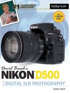 Portada de David Buschas Nikon D500 Guide to Digital Slr Photography