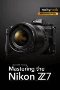 Portada de Mastering the Nikon Z7
