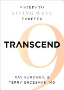 Portada de Transcend: Nine Steps to Living Well Forever