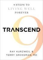 Portada de Transcend: Nine Steps to Living Well Forever