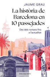 Portada de La història de Barcelona en 10 passejades