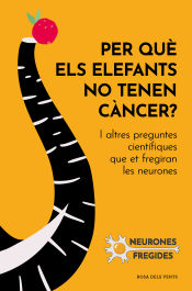 Portada de Per què els elefants no tenen càncer?