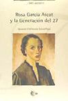 ROSA GARCIA ASCOT Y LA GENERACION DEL 27