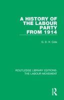 Portada de A History of the Labour Party from 1914