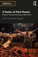 Portada de A Poetics of Third Theatre: Performer Training, Dramaturgy, Cultural Action