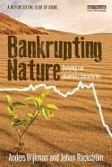 Portada de Bankrupting Nature: Denying Our Planetary Boundaries