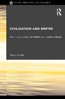 Portada de Civilization and Empire: China and Japan's Encounter with European International Society