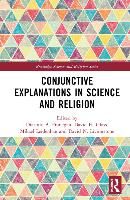 Portada de Conjunctive Explanations in Science and Religion