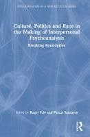 Portada de Culture, Politics and Race in the Making of Interpersonal Psychoanalysis: Breaking Boundaries