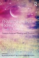 Portada de Environmental Expressive Therapies: Nature-Assisted Theory and Practice