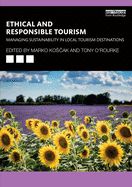 Portada de Ethical and Responsible Tourism: Managing Sustainability in Local Tourism Destinations