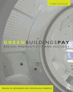 Portada de Green Buildings Pay: Design, Productivity and Ecology