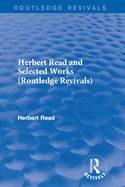 Portada de Herbert Read and Selected Works