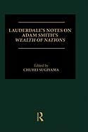 Portada de Lauderdale's Notes on Adam Smith's Wealth of Nations