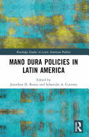 Portada de Mano Dura Policies in Latin America