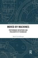 Portada de Moved by Machines: Performance Metaphors and Philosophy of Technology