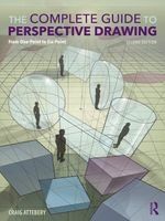THE COMPLETE GUIDE TO PERSPECTIVE DRAWING: FROM ONE-POINT TO SIX-POINT ...