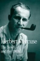 Portada de The New Left and the 1960s: Collected Papers of Herbert Marcuse, Volume 3
