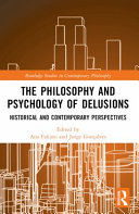 Portada de The Philosophy and Psychology of Delusions: Historical and Contemporary Perspectives