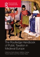 Portada de The Routledge Handbook of Public Taxation in Medieval Europe