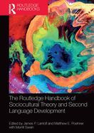 THE ROUTLEDGE HANDBOOK OF SOCIOCULTURAL THEORY AND SECOND LANGUAGE ...