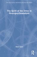 Portada de The Spirit of the Drive in Neuropsychoanalysis