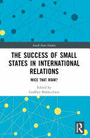 Portada de The Success of Small States in International Relations: Mice that Roar?