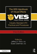 Portada de The Ves Handbook of Visual Effects: Industry Standard Vfx Practices and Procedures