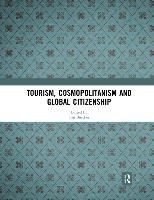 Portada de Tourism, Cosmopolitanism and Global Citizenship