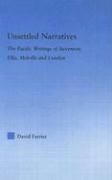 Portada de Unsettled Narratives: The Pacific Writings of Stevenson, Ellis, Melville and London