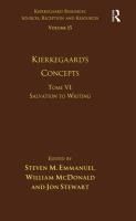 Portada de Volume 15, Tome VI: Kierkegaard's Concepts: Salvation to Writing
