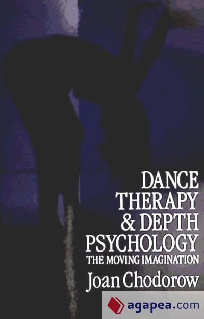 Dance Therapy and Depth Psychology