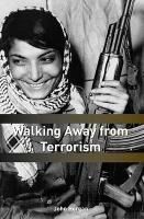 Portada de Walking Away from Terrorism