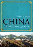 Portada de China: Its Environment and History