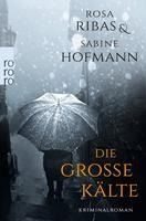 Portada de DIE GROSSE KAELTE