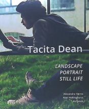 Portada de Tacita Dean: Landscape, Portrait, Still Life