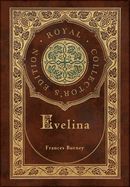 Portada de Evelina (Royal Collector's Edition) (Case Laminate Hardcover with Jacket)