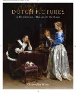 Portada de Dutch Pictures in the Collection of Her Majesty the Queen