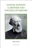 Portada de Samuel Rawson Gardiner and the Idea of History